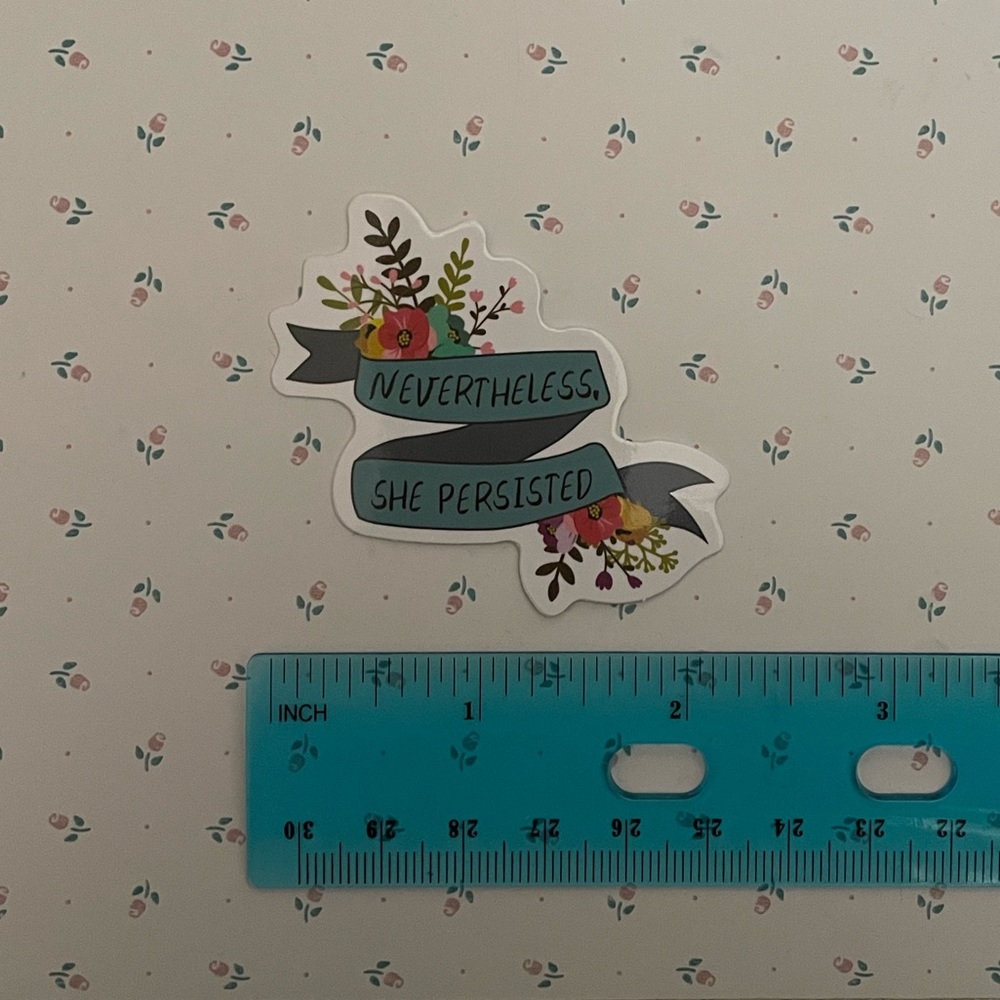 “Nevertheless, She Persisted” Flower Sticker - Picture 2 of 2